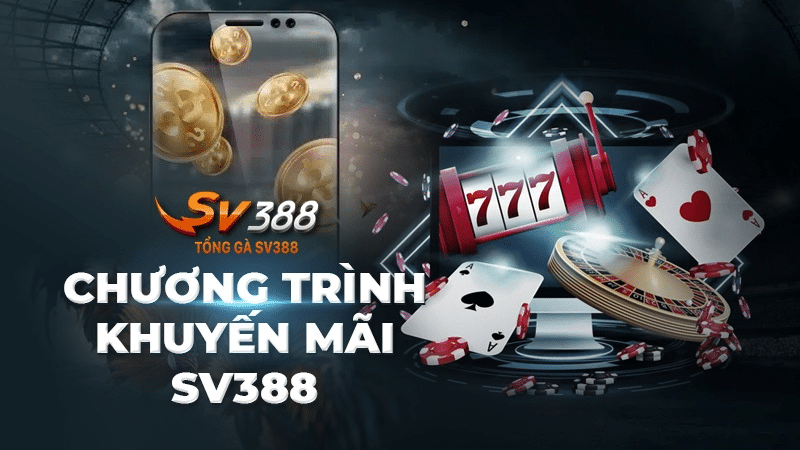 Khuyến Mãi SV388