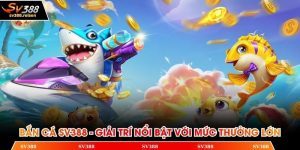 Bắn cá SV388