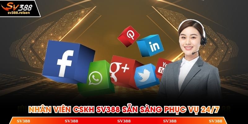 Nhân viên CSKH SV388 sẵn sàng phục vụ 24/7