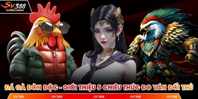 Đá gà đòn độc
