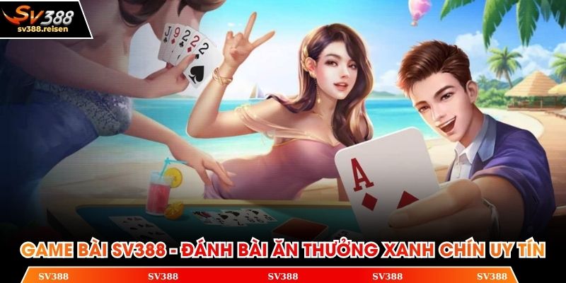 Game bài SV388