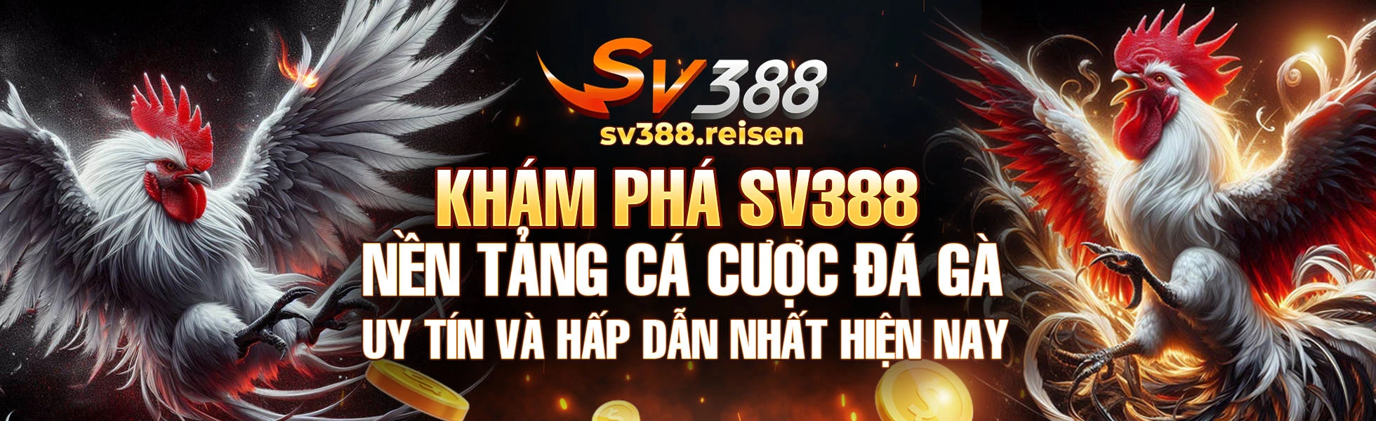 Khám phá SV388: Nền tảng cá cược đá gà uy tín và hấp dẫn nhất hiện nay
