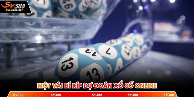 Một vài bí kíp dự đoán xổ số online